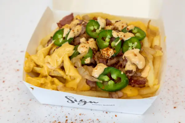 SIGN LOADED FRIES